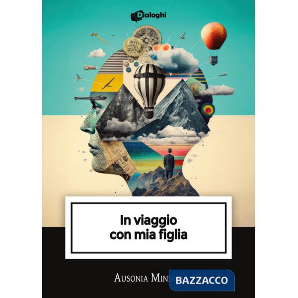 In viaggio con mia figlia