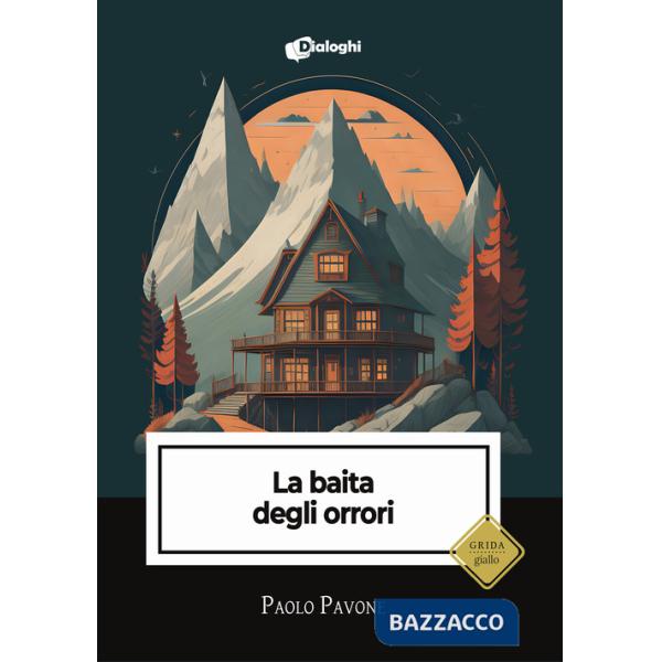 Baita degli orrori (La)