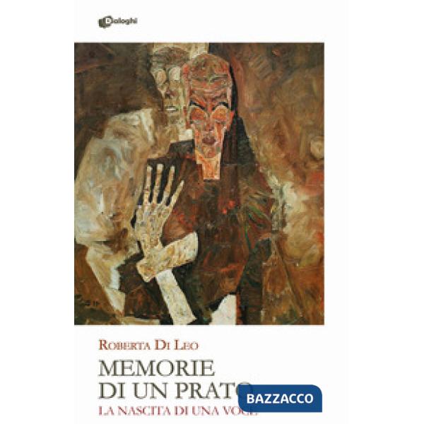 Memorie di un prato. La nascita di una voce