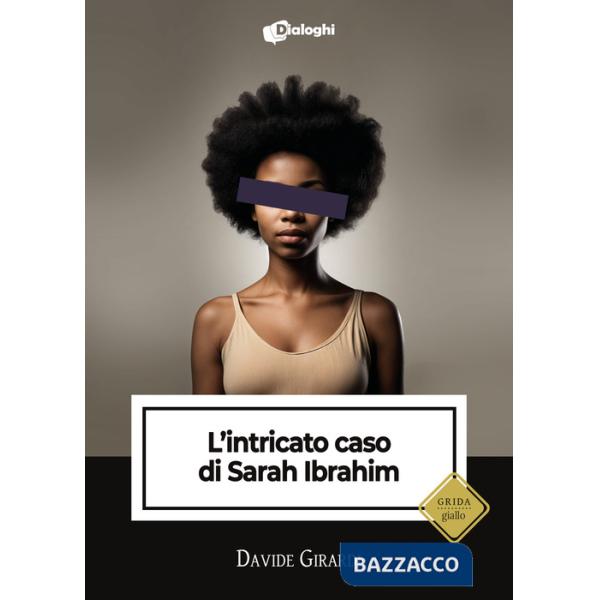 Intricato caso di Sarah Ibrahim (L')