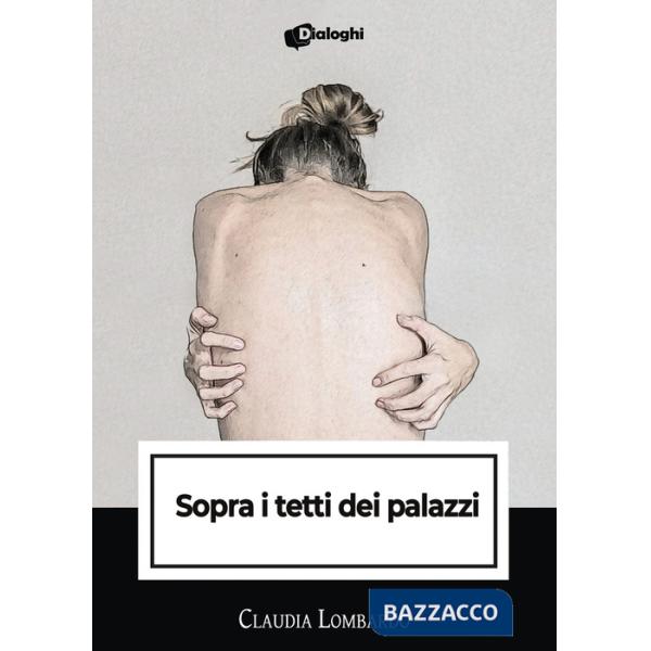 Sopra i tetti dei palazzi