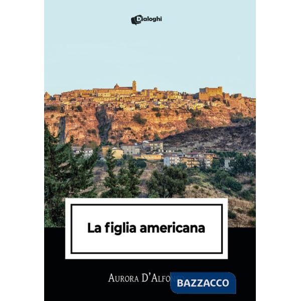 Figlia americana (La)