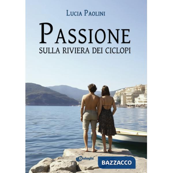 Passione sulla Riviera dei Ciclopi