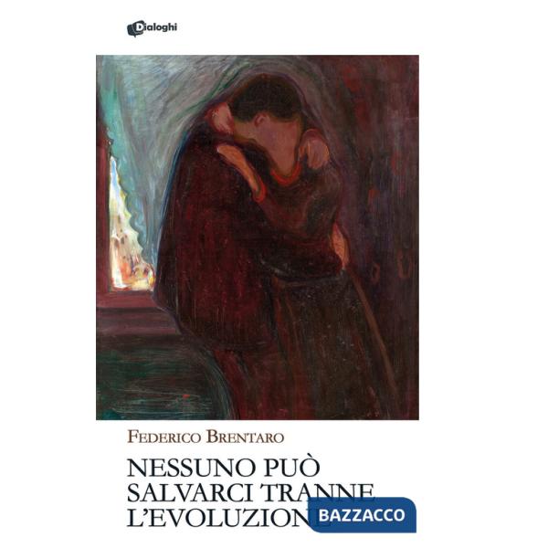 Nessuno può salvarci tranne l'evoluzione