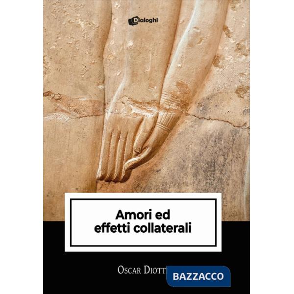 Amori ed effetti collaterali
