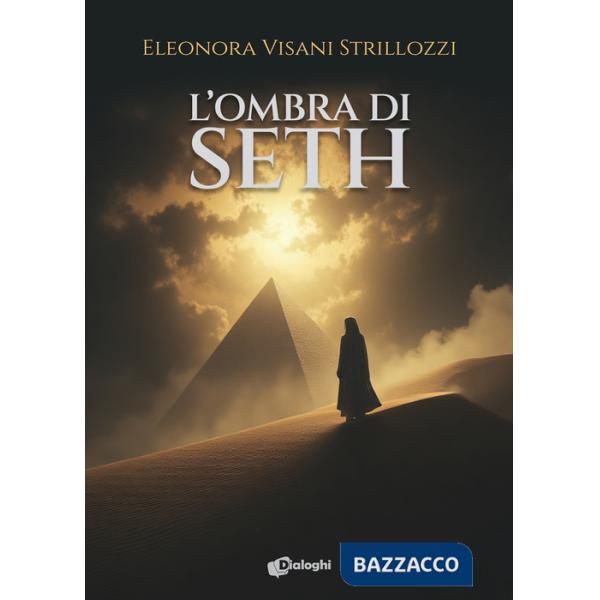 Ombra di Seth (L')
