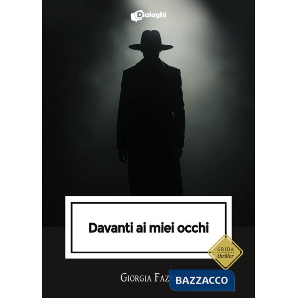 Davanti ai miei occhi