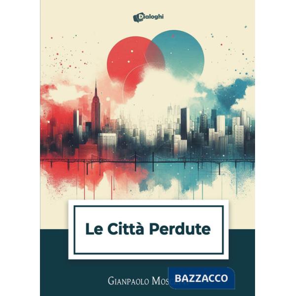 Città perdute (Le)