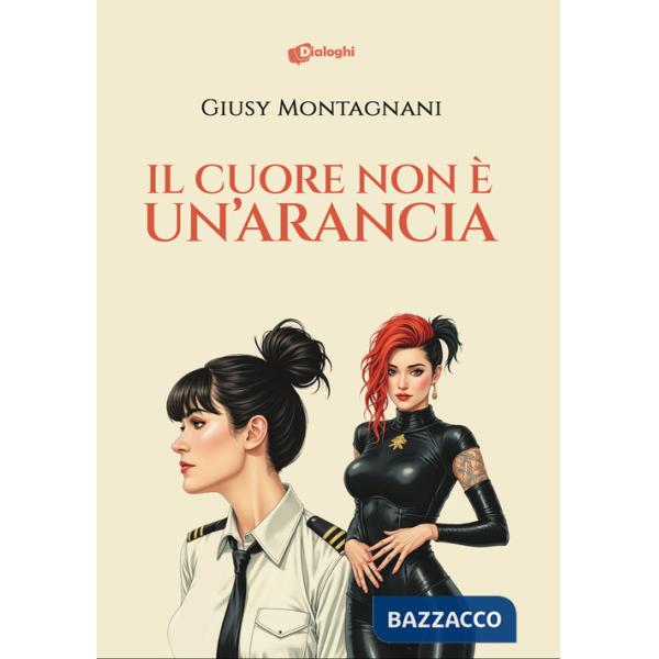 Cuore non è un'arancia (Il)