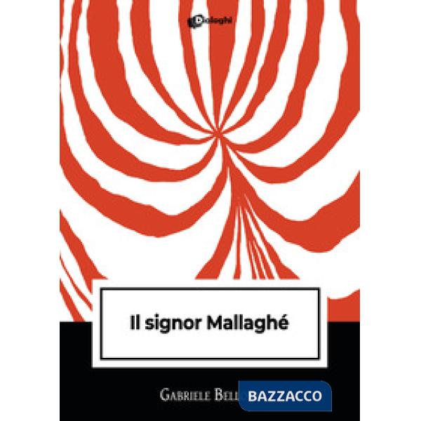 Signor Mallaghè (Il)