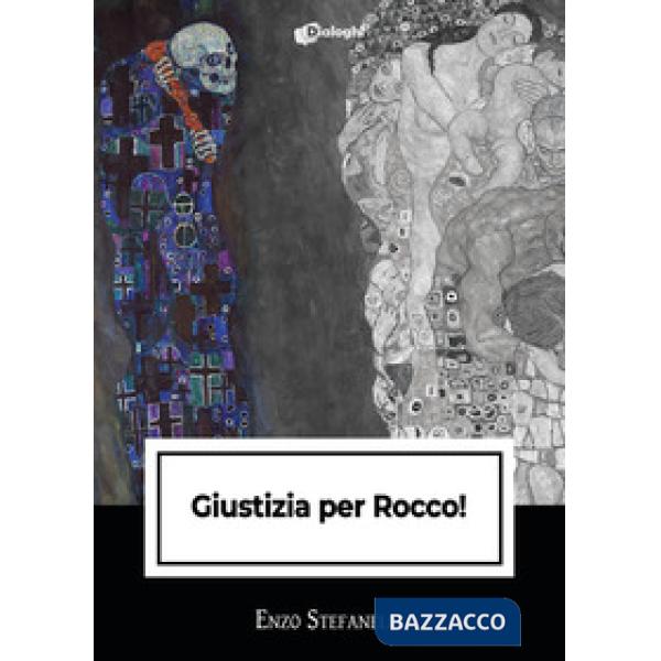 Giustizia per Rocco!