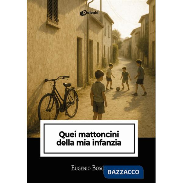 Quei mattoncini della mia infanzia