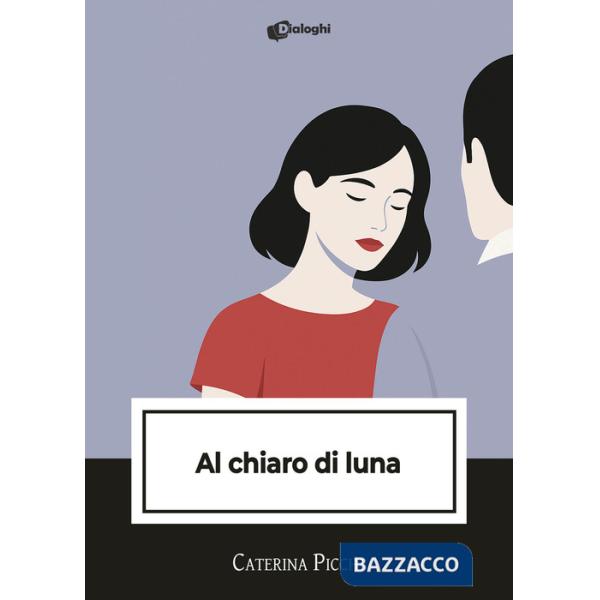 Al chiaro di luna