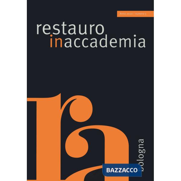 Restauro in accademia. Vol. 5