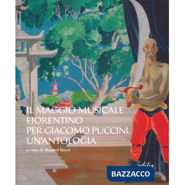 Maggio musicale fiorentino per Giacomo Puccini (Il)
