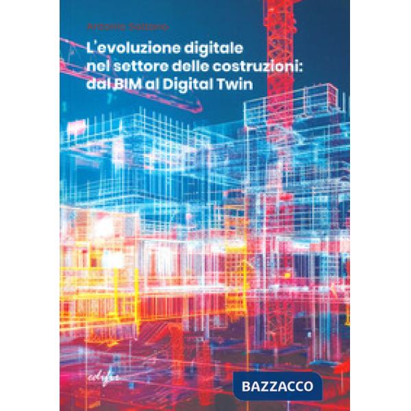 Evoluzione digitale nel settore delle costruzioni (L')