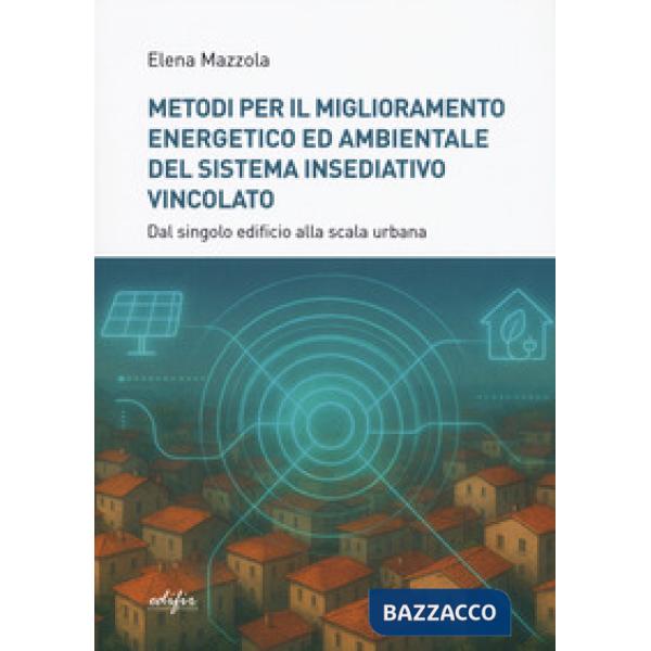 Metodi per il miglioramento energetico e ambientale del
