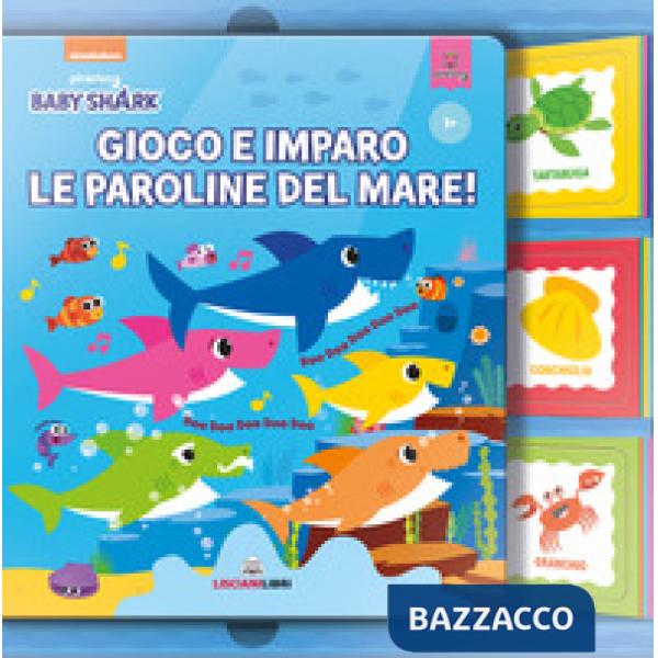 Gioco e imparo le paroline del mare! Baby Shark. Ediz. a colori. Con Gioco