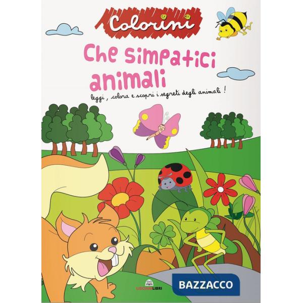 Che simpatici animali! Ediz. a colori