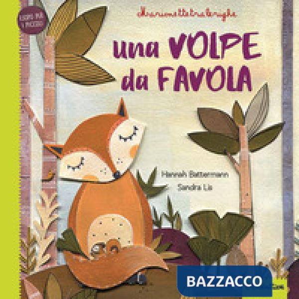 Volpe da favola. Marionettetralerighe. Esopo per i piccoli. Ediz. a colori. Con gadget (Una)