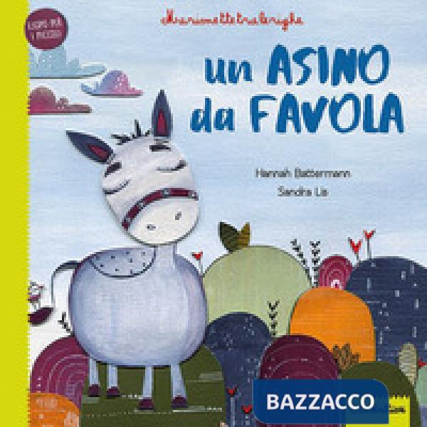 Asino da favola. Marionettetralerighe. Esopo per i piccoli. Ediz. a colori. Con gadget (Un)