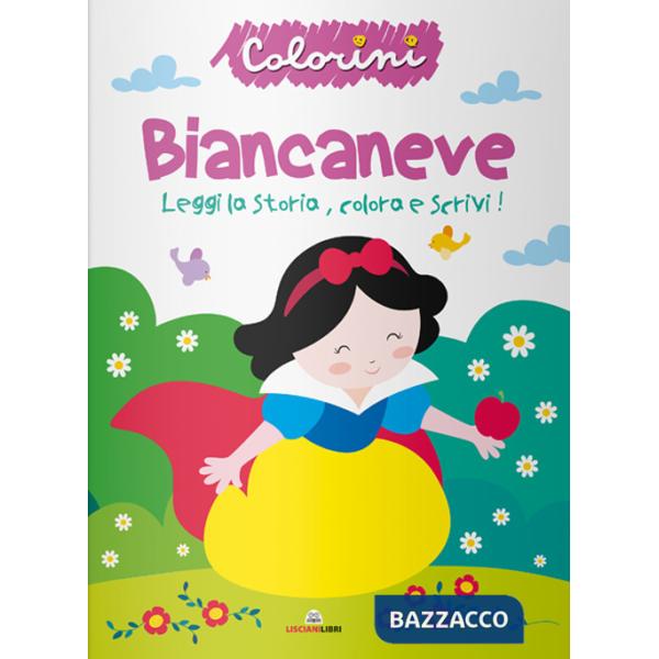Biancaneve. Leggi la storia, colora e scrivi! Ediz. a colori