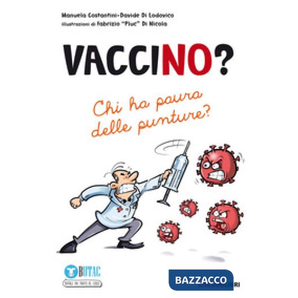 VacciNo? Chi ha paura delle punture?
