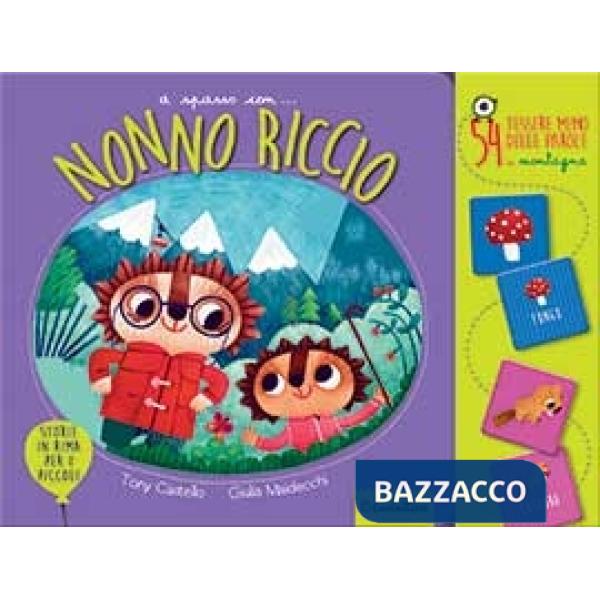 Nonno Riccio nel bosco. A spasso con i nonni. Ediz. a colori