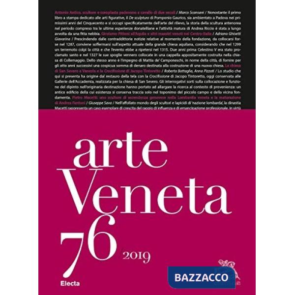 Arte veneta. Rivista di storia dell'arte (2019). Vol. 76: Bibliografia dell'arte veneta (2018)