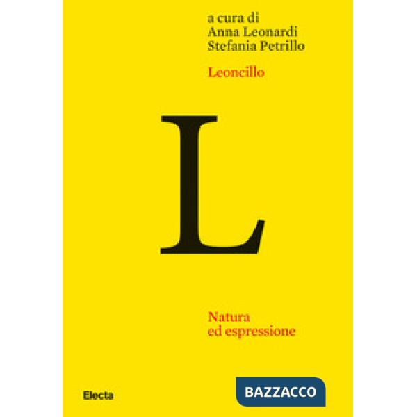 Leoncillo. Natura ed espressione