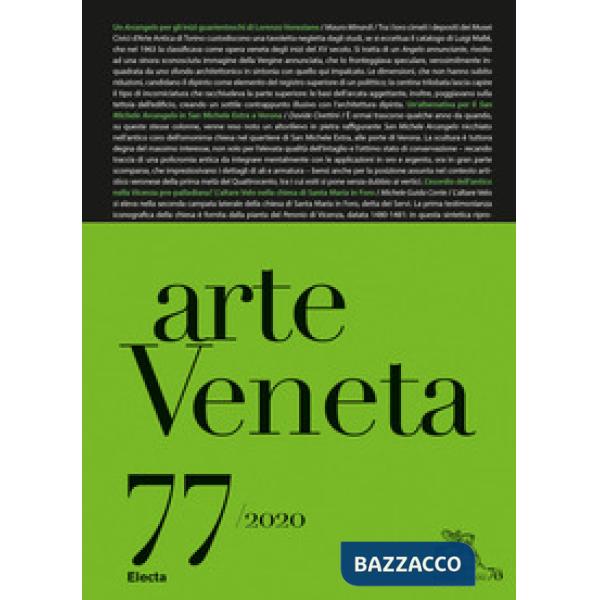 Arte veneta. Rivista di storia dell'arte (2020). Vol. 77