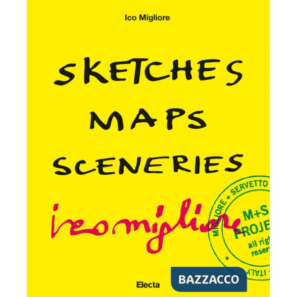 Sketches Maps Sceneries. Ediz. italiana e inglese
