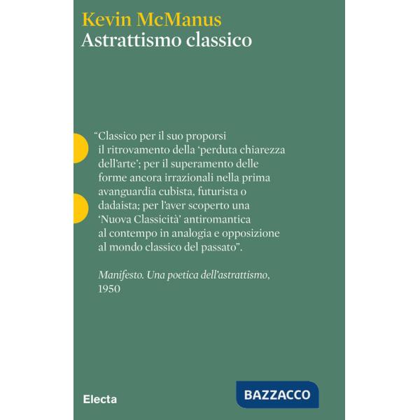 Astrattismo classico. Ediz. illustrata