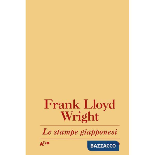 Stampe giapponesi. Una interpretazione (Le)