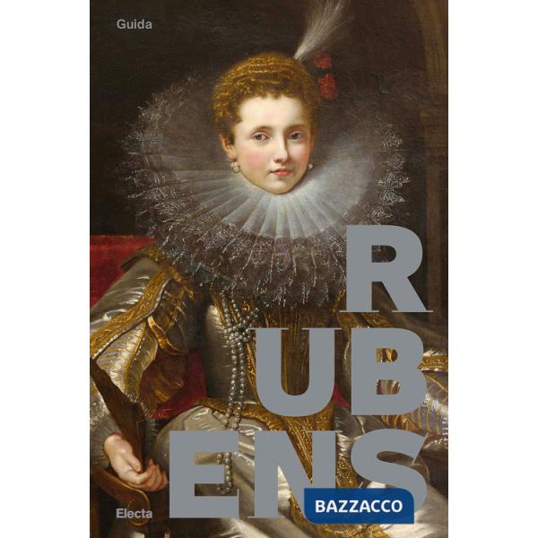 Rubens a Genova. Guida
