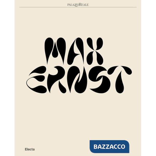 Max Ernst. Ediz. illustrata