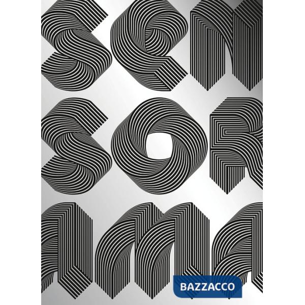 Sensorama. Lo sguardo, le cose, gli inganni. Ediz. italiana e inglese