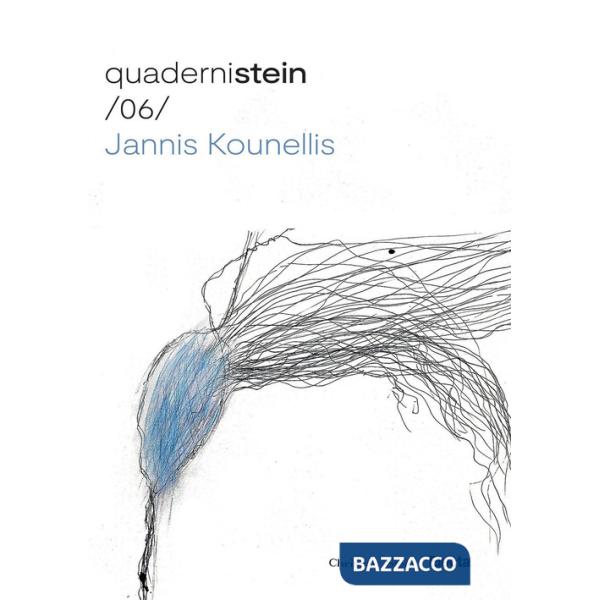 Quaderni Stein /06/ Jannis Kounellis. La stanza vede. Disegni 1973-1990. Ediz. illustrata