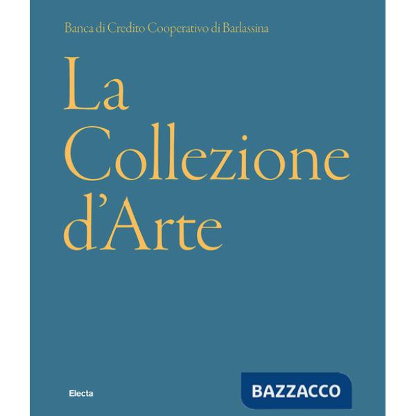 Collezione BCC Barlassina libreria. Ediz. a colori