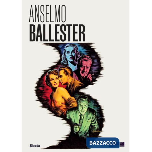 Anselmo Ballester e il cinema dipinto