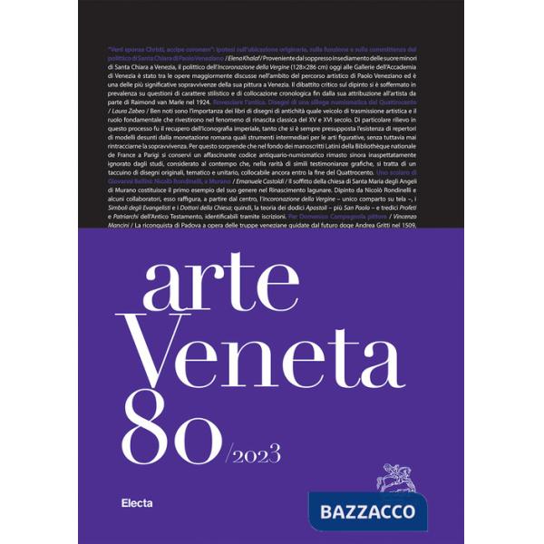 Arte veneta. Rivista di storia dell'arte (2023). Ediz. illustrata. Vol. 80