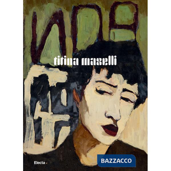 Titina Maselli. Ediz. illustrata
