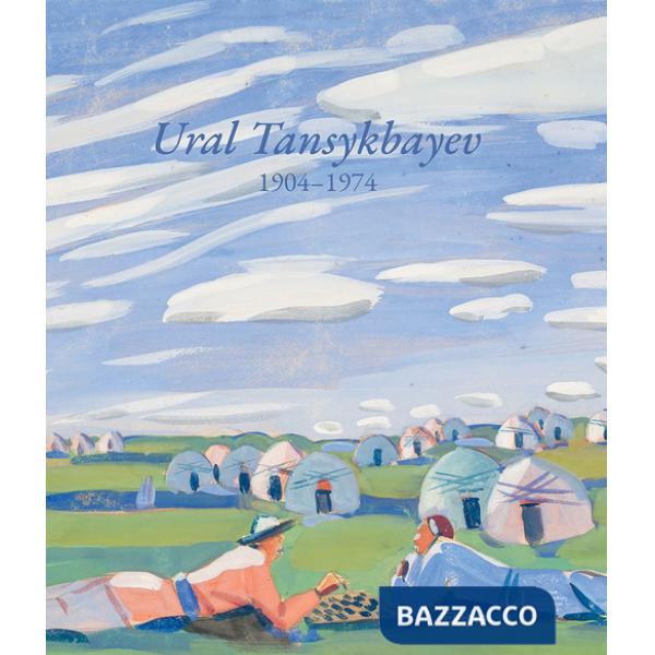 Ural Tansykbayev 1904-1974. Ediz. inglese