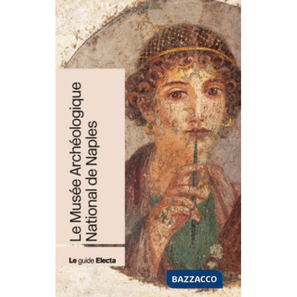Musée Archéologique National de Naples (Le)