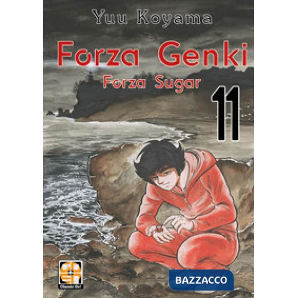 Forza Genki! Forza Sugar. Vol. 11