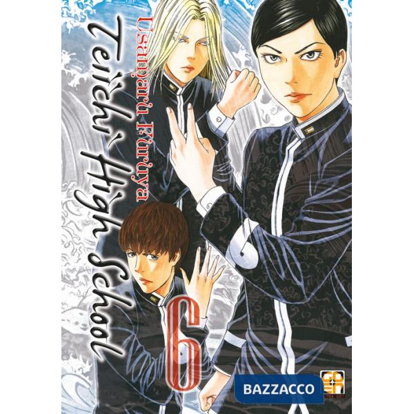 Teiichi high school. Vol. 6
