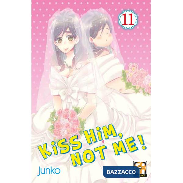 Kiss him, not me!. Vol. 11