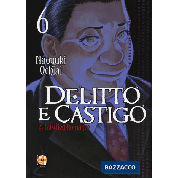 Delitto e castigo. A falsified romance. Vol. 6