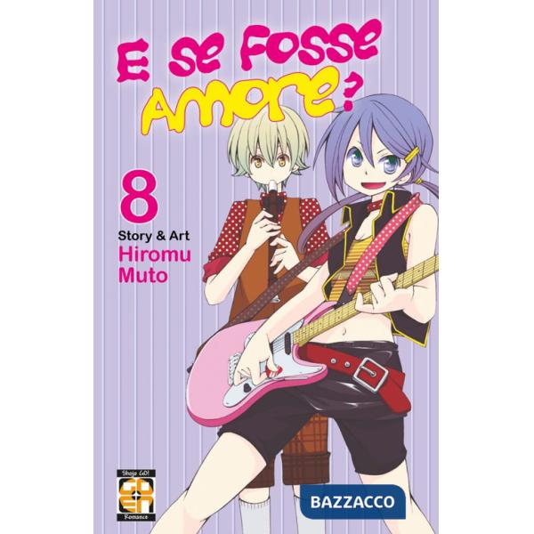 E se fosse amore?. Vol. 8