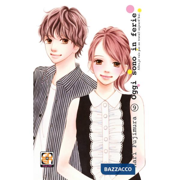 Oggi sono in ferie. Vol. 9